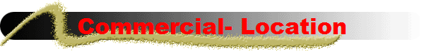 Commercial- Location